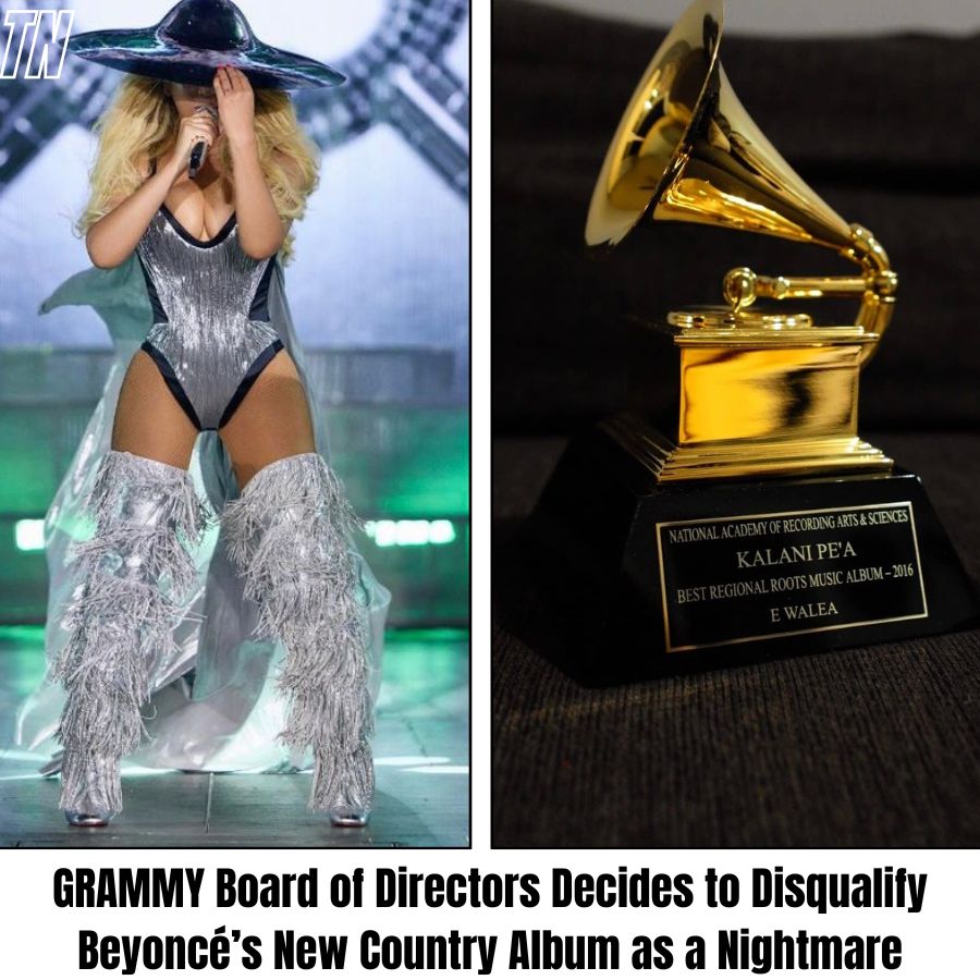 GRAMMY Board of Directors Decides to Disqualify Beyoncé’s New Country Album as a Nightmare